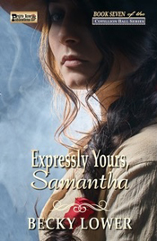 Expressly Yours, Samantha -- Becky Lower